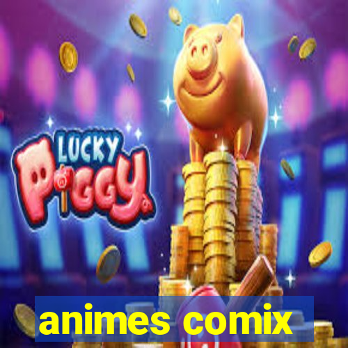 animes comix